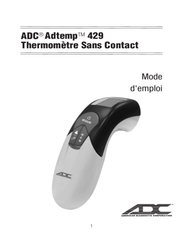 ADC Adtemp™ 429 Non-Contact Thermometer Mode d'emploi | Fixfr