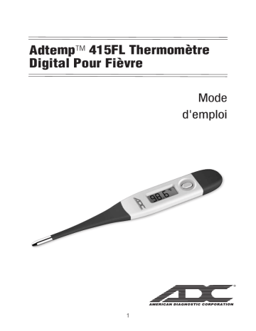 ADC Adtemp™ 415 Flex SPU Kit 10 Second Digital Thermometer SPU Kit Mode d'emploi | Fixfr