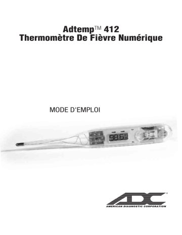 ADC Adtemp™ 412 SPU Kit 60-Second Digital SPU Thermometer Kit Mode d'emploi | Fixfr