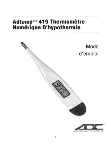 ADC Adtemp™ 419 10-Second Hypothermia Thermometer Mode d'emploi | Fixfr