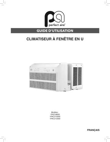 1PACU10000 | 1PACU12000 | Perfect aire 1PACU8000 8,000 BTU Energy Star U-Shaped Inverter Window Air Conditioner Manuel utilisateur | Fixfr