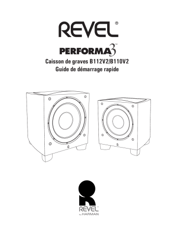 B110v2 | Revel B112v2 Subwoofer Guide de démarrage rapide | Fixfr