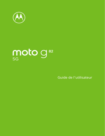 Motorola MOTO G82 5G Manuel utilisateur | Fixfr