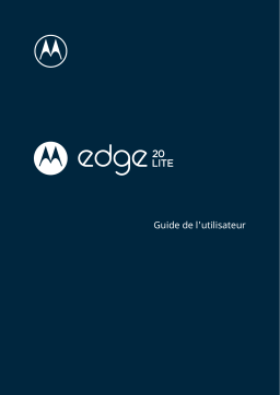 Motorola Edge 20 Lite Mode d'emploi