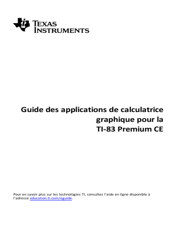 Texas Instruments TI-83 Premium CE Manuel utilisateur | Fixfr