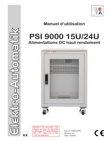 EA-PSI 91000-80 15U GH | EA-PSI 9750-120 15U GH | EA-PSI 91000-160 24U GH | EA-PSI 9750-240 24U GH | EA-PSI 9360-360 15U GH | EA-PSI 9200-630 15U GH | EA-PSI 9080-1530 15U GH | EA-PSI 91500-60 15U GH | Elektro-Automatik EA-PSI 9750-360 24U GH DC Industrial Power Supply Manuel du propriétaire | Fixfr