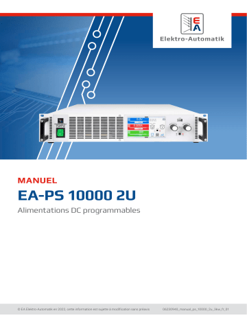 EA-PS 10080-60 2U | EA-PS 11500-06 2U | EA-PS 11000-10 2U | EA-PS 10750-12 2U | EA-PS 10500-20 2U | EA-PS 10750-06 2U | EA-PS 10500-10 2U | EA-PS 10360-15 2U | EA-PS 10200-25 2U | EA-PS 10360-30 2U | EA-PS 10200-50 2U | Elektro-Automatik EA-PS 10060-60 2U DC Laboratory Power Supply Manuel du propriétaire | Fixfr