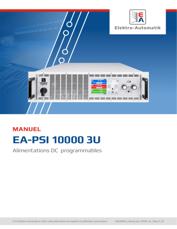 EA-PSI 12000-20 3U | EA-PSI 10200-25 2U | EA-PSI 11500-30 3U | EA-PSI 11000-40 3U | EA-PSI 10060-60 2U | EA-PSI 10200-70 3U | EA-PSI 10750-60 3U | EA-PSI 10060-510 3U | EA-PSI 11500-20 3U | EA-PSI 11000-30 3U | Elektro-Automatik EA-PSI 10080-60 2U DC Laboratory Power Supply Manuel du propriétaire | Fixfr