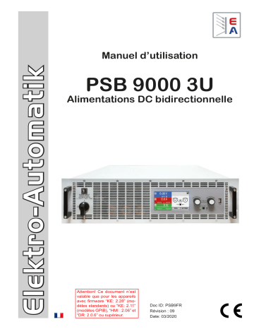 EA-PSB 9080-360 3U | EA-PSB 9080-120 3U | EA-PSB 9060-360 3U | EA-PSB 9750-40 3U | EA-PSB 9500-60 3U | EA-PSB 9750-60 3U | EA-PSB 9500-90 3U | EA-PSB 9360-120 3U | EA-PSB 9360-40 3U | EA-PSB 9200-210 3U | Elektro-Automatik EA-PSB 9060-120 3U Bi-directional DC Laboratory Power Supply Manuel du propriétaire | Fixfr