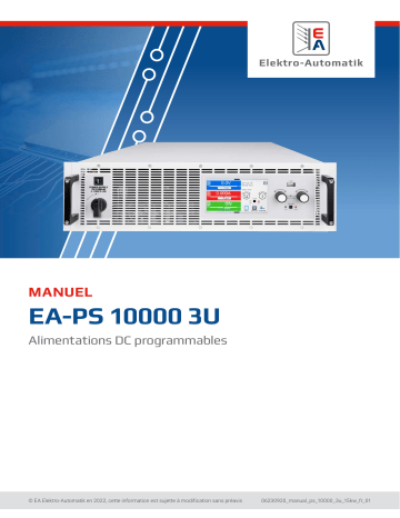 EA-PS 10750-40 3U | EA-PS 10080-510 3U | EA-PS 10060-510 3U | EA-PS 11500-20 3U | EA-PS 11000-30 3U | EA-PS 10360-40 3U | EA-PS 10200-70 3U | EA-PS 10360-120 3U | EA-PS 10200-210 3U | EA-PS 10080-340 3U | Elektro-Automatik EA-PS 10500-60 3U DC Laboratory Power Supply Manuel du propriétaire | Fixfr
