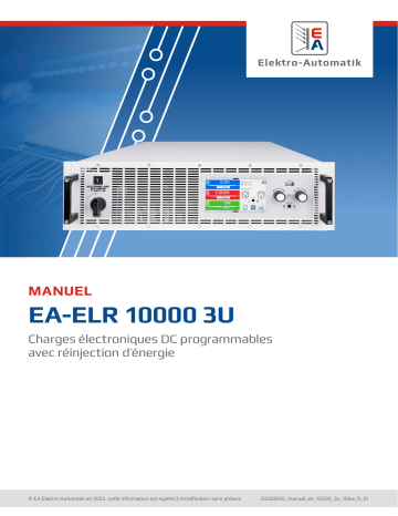 EA-ELR 10080-170 3U | EA-ELR 10200-210 3U | EA-ELR 10080-510 3U | EA-ELR 11500-20 3U | EA-ELR 10750-20 3U | EA-ELR 10500-90 3U | EA-ELR 10500-30 3U | EA-ELR 10360-120 3U | EA-ELR 10360-40 3U | EA-ELR 10200-70 3U | Elektro-Automatik EA-ELR 10750-60 3U DC Electronic Load Manuel du propriétaire | Fixfr