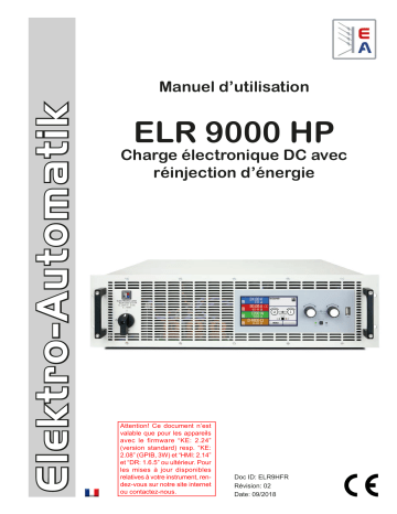 EA-ELR 9080-340 HP 3U | EA-ELR 9500-30 HP 3U | EA-ELR 9360-40 HP 3U | EA-ELR 9200-140 HP 3U | EA-ELR 91500-30 HP 3U | EA-ELR 91000-40 HP 3U | EA-ELR 9750-60 HP 3U | EA-ELR 9080-510 HP 3U | EA-ELR 9750-40 HP 3U | Elektro-Automatik EA-ELR 9750-20 HP 3U DC Electronic Load Manuel du propriétaire | Fixfr