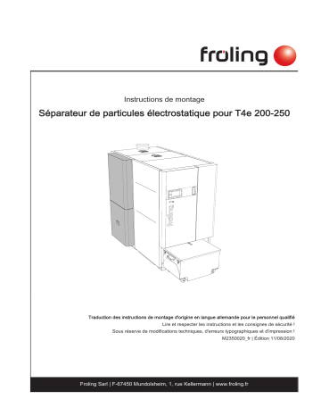 Froling Elektrostatischer Partikelabscheider Guide d'installation | Fixfr