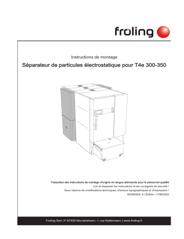 Froling Elektrostatischer Partikelabscheider Guide d'installation | Fixfr