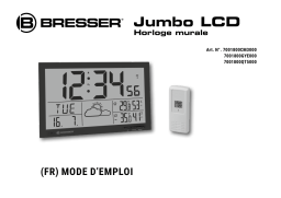 Bresser 7001800000000 MyTime Jumbo LCD Weather Wall Clock Manuel du propriétaire