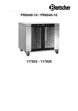 Bartscher 117926 Fermenting cupboard PR6040-16 Mode d'emploi