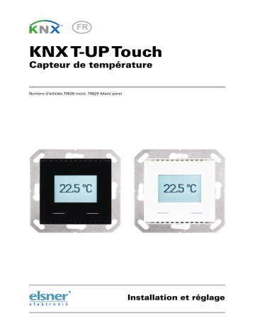 elsner elektronik KNX T-UP Touch Manuel utilisateur | Fixfr