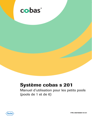 Roche cobas s 201 system Manuel utilisateur | Fixfr