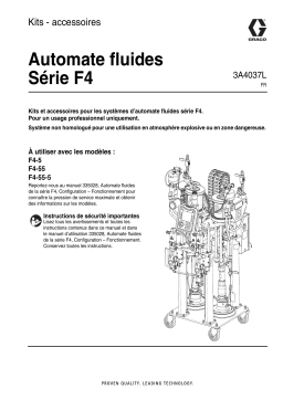 Graco 3A4037L, Automate fluides Série F4 Kits - accessoires Manuel du propriétaire