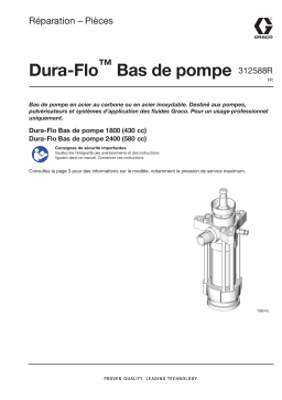 Graco 312588R, Dura-Flo™ Bas de pompe, Réparation – Pièces, Français Manuel du propriétaire