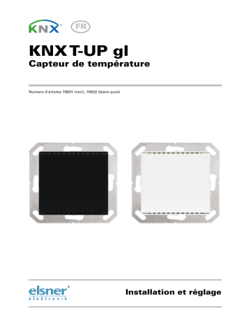 elsner elektronik KNX T-UP gl Manuel utilisateur | Fixfr