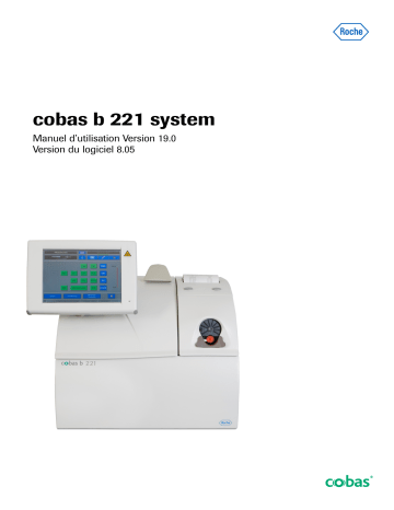 cobas b 221<6>=OMNI S6 system | cobas b 221<2>=OMNI S2 system | Roche cobas b 221<4>=OMNI S4 system Manuel utilisateur | Fixfr