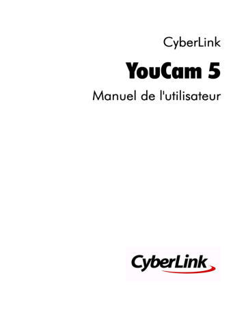 CyberLink YouCam 5 Mode d'emploi | Fixfr