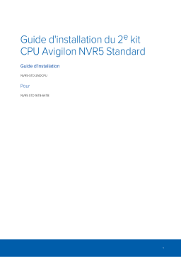 Avigilon NVR5 Standard 2nd CPU Kit Guide d'installation