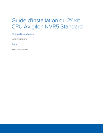 Avigilon NVR5 Standard 2nd CPU Kit Guide d'installation | Fixfr