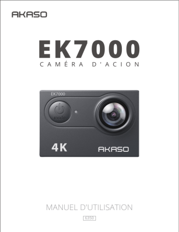 AKASO EK7000 Manuel utilisateur | Fixfr