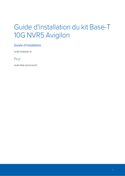 Avigilon NVR5 Premium 10G Base-T Kit Guide d'installation