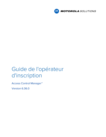 Avigilon ACM 6 Enrollment Mode d'emploi | Fixfr