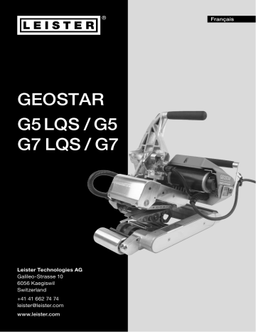 Geostar G5 | Geostar G5 LQS | Geostar G7 LQS | Leister Geostar G7 Mode d'emploi | Fixfr