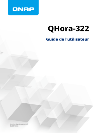 QNAP QHora-322 Mode d'emploi | Fixfr