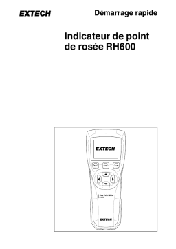 Extech Instruments RH600 Dew Point Meter Manuel utilisateur