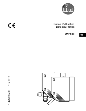 O4P500 | IFM O4P501 Retro-reflective sensor Mode d'emploi | Fixfr