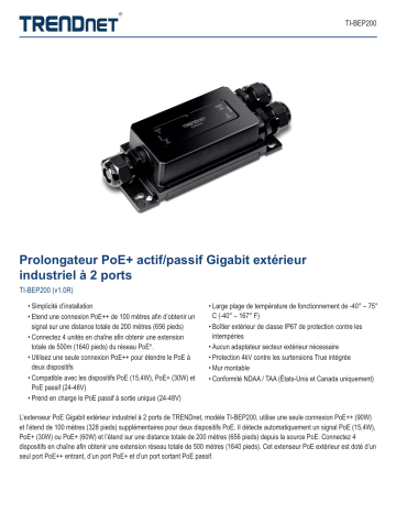 Trendnet TI-BEP200 2-Port Industrial Outdoor Gigabit Active/Passive PoE+ Extender Fiche technique | Fixfr