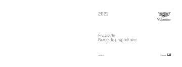 Escalade 2021 | Cadillac Escalade ESV 2021 Mode d'emploi | Fixfr
