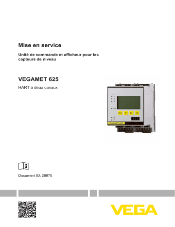 Vega VEGAMET 625 Controller and display instrument for level sensors Mode d'emploi | Fixfr