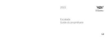 Escalade ESV 2022 | Cadillac Escalade 2022 Mode d'emploi | Fixfr