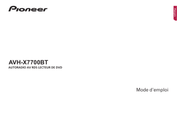 Pioneer AVH-X7700BT Manuel utilisateur | Fixfr