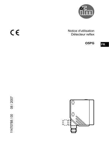 IFM O5G500 Retro-reflective sensor for the detection of transparent object Mode d'emploi | Fixfr