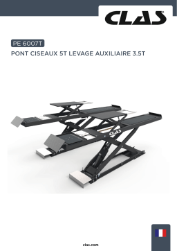 CLAS PE 6007T SCISSOR LIFT 5T AUXILIARY LIFT 3.5T PACK. 1/1 Manuel du propriétaire