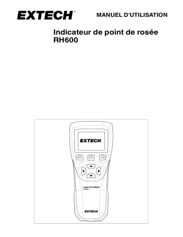 Extech Instruments RH600 Dew Point Meter Manuel utilisateur | Fixfr