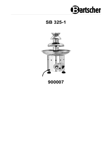 Bartscher 900007 Chocolate fountain SB 325-1 Mode d'emploi | Fixfr
