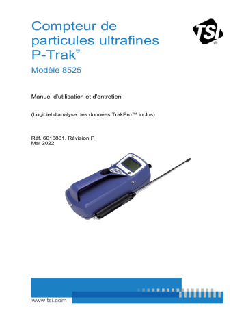 tsi 8525 P-Trak Ultrafine Particle Counter Manuel du propriétaire | Fixfr