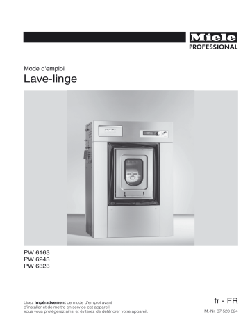 PW 6243 | PW 6323 | Miele PW 6163 Lave-linge aseptique avec socle à pesée intégrée Mode d'emploi | Fixfr