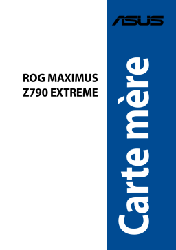 Asus ROG MAXIMUS Z790 EXTREME Motherboard Manuel utilisateur