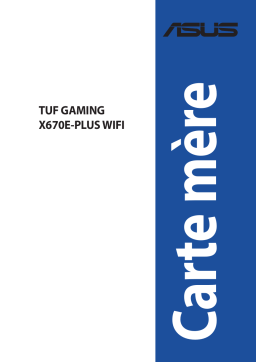 Asus TUF GAMING X670E-PLUS WIFI Motherboard Manuel utilisateur