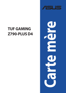 Asus TUF GAMING Z790-PLUS D4 Motherboard Manuel utilisateur